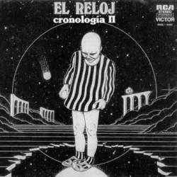 El Reloj : Cronología II